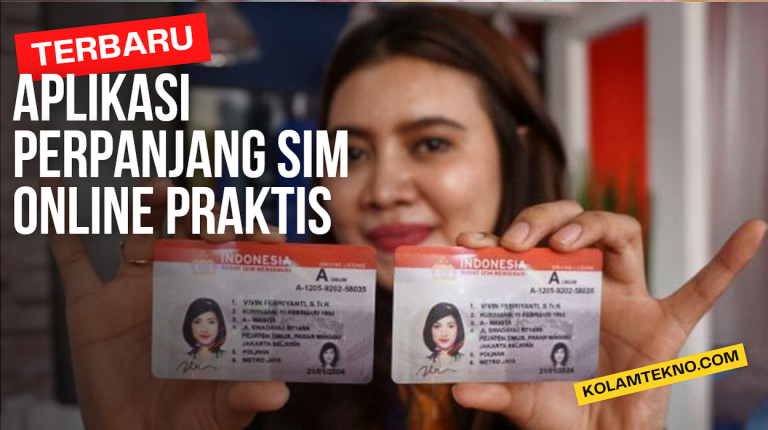 Aplikasi Perpanjang SIM Online, Inilah Solusi Cepat Dan Praktis!